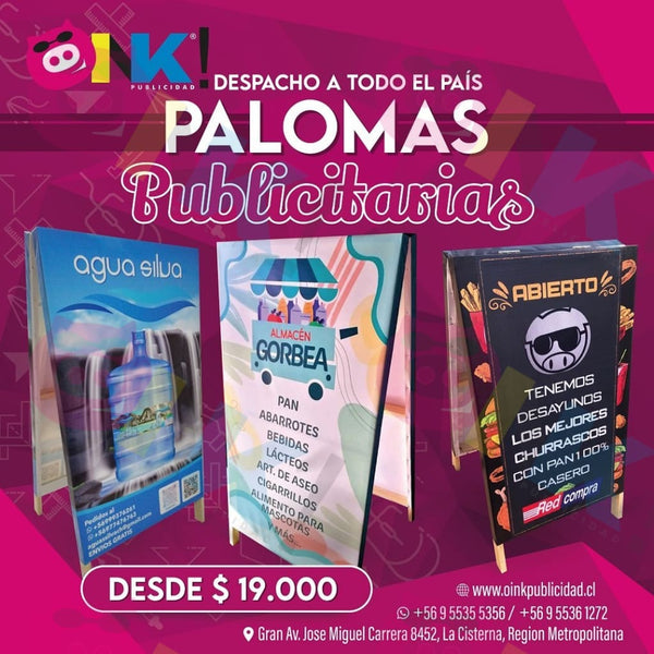 Paloma Publicitaria 50x100, letrero tipo A - Oink Publicidad